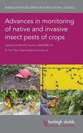 Cover: Advances in Monitoring of Native and Invasive Insect Pests of Crops - Burleigh Dodds Science Publishing Limited