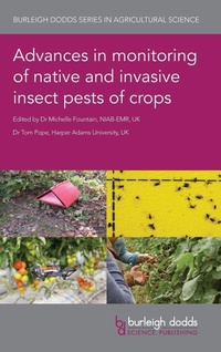 Enlarge image Cover: Advances in Monitoring of Native and Invasive Insect Pests of Crops - Burleigh Dodds Science Publishing Limited