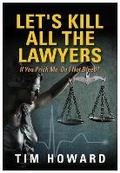 Cover: Let's Kill All The Lawyers - Brown Dog Books