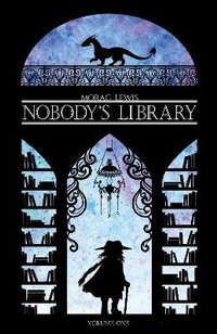 Enlarge image Cover: Nobody's Library volume 1 - Sweatdrop Studios