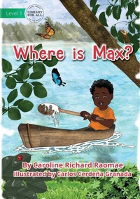 Enlarge image Cover: Where is Max? - Library for All