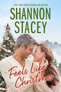Cover: Feels Like Christmas - Shannon Stacey