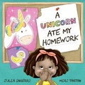 Cover: A Unicorn Ate My Homework - Three Beans, LLC