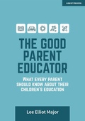 Cover: The Good Parent Educator - John Catt Educational Ltd