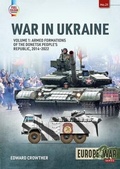 Cover: War in Ukraine Volume 1 - Helion & Company