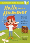 Cover: Halle had a Hammer: A Bloomsbury Young Reader - Bloomsbury Education