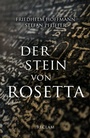 Cover: Der Stein von Rosetta - Reclam
