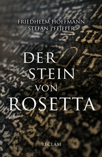 Enlarge image Cover: Der Stein von Rosetta - Reclam