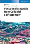 Cover: Functional Materials from Colloidal Self-assembly - Wiley-VCH