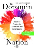 Cover: Die Dopamin-Nation - Unimedica
