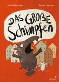 Cover: Das gro&szlig;e Schimpfen - Mixtvision Mediengesellschaft mbH