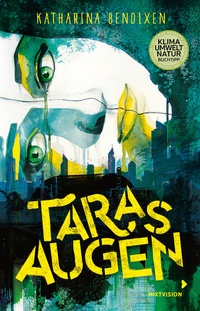 Enlarge image Cover: Taras Augen - Mixtvision Mediengesellschaft mbH