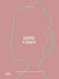 Cover: 1000 Vases (Bilingual edition) - Skira