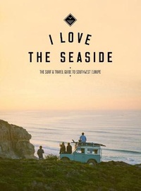 Abbildung von: I Love The Seaside - I Love the Seaside