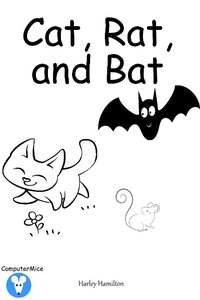 Enlarge image Cover: Cat, Rat, and Bat - ComputerMice