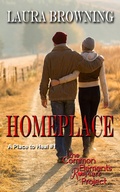 Cover: Homeplace (A Place to Heal, #1) - Laura Browning Books