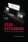 Cover: Dead Reckoning - University of Chicago Press