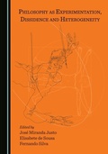 Cover: Philosophy as Experimentation, Dissidence and Heterogeneity - Cambridge Scholars Publishing