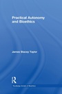 Cover: Practical Autonomy and Bioethics - Routledge