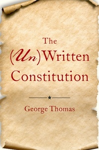 Abbildung von: The (Un)Written Constitution - OUP eBook