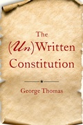 Cover: The (Un)Written Constitution - OUP eBook
