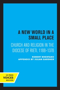 Abbildung von: A New World in a Small Place - University of California Press