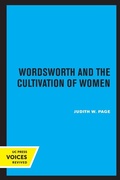 Cover: Wordsworth and the Cultivation of Women - University of California Press