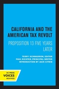 Cover: California and the American Tax Revolt - University of California Press