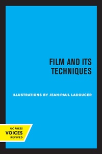 Abbildung von: Film and Its Techniques - University of California Press