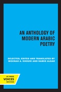 Cover: An Anthology of Modern Arabic Poetry - University of California Press