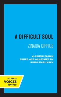 Enlarge image Cover: A Difficult Soul - University of California Press