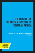 Cover: Themes in the Christian History of Central Africa - University of California Press