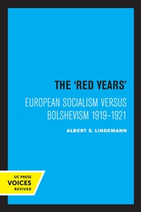 Enlarge image Cover: The Red Years - University of California Press