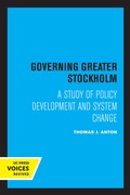 Abbildung von: Governing Greater Stockholm - University of California Press