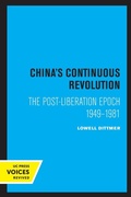 Cover: China's Continuous Revolution - University of California Press