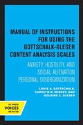 Cover: Manual of Instructions for Using the Gottschalk-Gleser Content Analysis Scales - University of California Press
