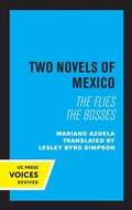 Cover: Two Novels of Mexico - University of California Press