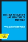 Cover: Electron Microscopy and Structure of Materials - University of California Press