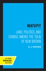 Cover: Matupit - University of California Press