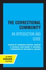 Cover: The Correctional Community - University of California Press