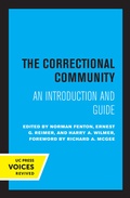 Cover: The Correctional Community - University of California Press