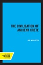 Cover: The Civilization of Ancient Crete - University of California Press