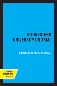 Enlarge image Cover: The Western University on Trial - University of California Press