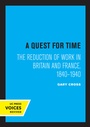 Cover: A Quest for Time - University of California Press