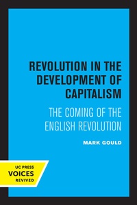 Enlarge image Cover: Revolution in the Development of Capitalism - University of California Press