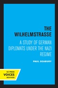 Cover: The Wilhelmstrasse - University of California Press