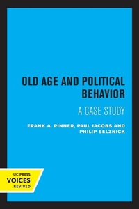 Enlarge image Cover: Old Age and Political Behavior - University of California Press