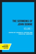 Cover: The Sermons of John Donne, Volume I - University of California Press