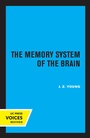 Cover: The Memory System of the Brain - University of California Press