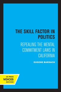 Abbildung von: The Skill Factor in Politics - University of California Press